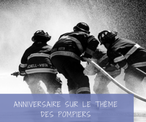 Read more about the article La meilleure activité pour un anniversaire pompier