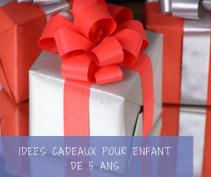 Read more about the article Quelles idées de cadeaux pour un enfant de 5 ans?